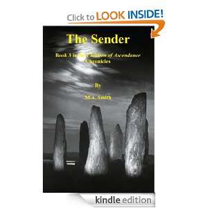 The Sender (Children of Ascendance Chronicles) M.A. Smith  