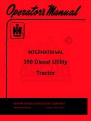 INTERNATIONAL 350 Diesel Utility Operators Manual IH  