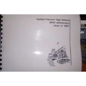 Herbert Hoover High School San Diego California Silver Anniversary 