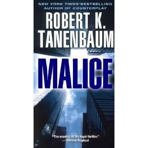  Malice [Paperback] Robert K. Tanenbaum Books