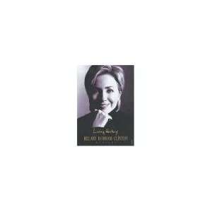LIVING HISTORY. Hillary Rodham. CLINTON  Books