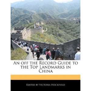   the Top Landmarks in China (9781113883056) Victoria Hockfield Books