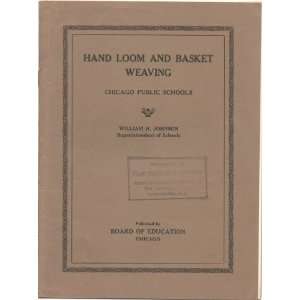   and Basket Weaving (Chicago Public Schools) Louis V. Newkirk Books