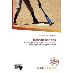    Jackson Bandits (9786138464426) Kristen Nehemiah Horst Books