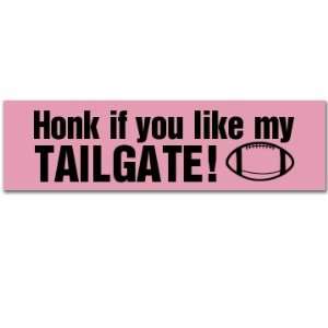  Honk For Tailgating Custom Customized Bumper Sticker 