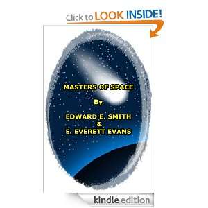 MASTERS OF SPACE Edward Elmer Smith, Edward Everett Evans  