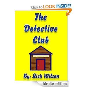 The Detective Club Rick Wilson  Kindle Store
