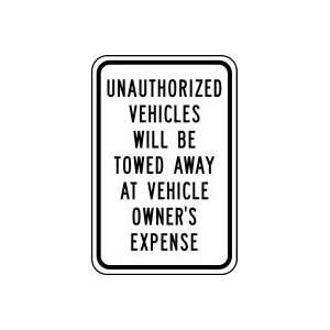 UNAUTHORIZED VEHICLES WILL BE TOWED AWAY AT VEHICLE OWNERS EXPENSE 18 