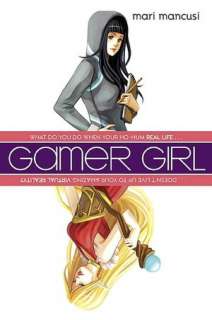   Gamer Girl by Mari Mancusi, Penguin Group (USA 