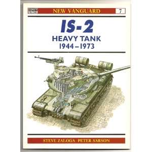     IS 2 Heavy Tank 1944   73 (9781855323964) Steven J. Zaloga Books