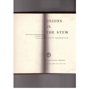  ONIONS IN THE STEW MACDONALD Books