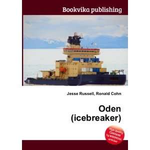  Oden (icebreaker) Ronald Cohn Jesse Russell Books