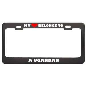 My Heart Belongs To A Ugandan Country Flag Metal License Plate Frame 