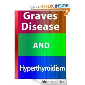 Graves Disease And Hyperthyroidism Lauren Kloryga  Kindle 