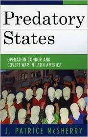 Predatory States, (0742536874), J. Patrice Mcsherry, Textbooks 