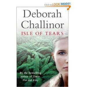  Isle of Tears Deborah Challinor Books