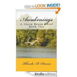 Awakenings (Green Bayou Novels) Rhonda Dennis  Kindle 