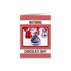  Happy National Chocolate Day Kisses Card Health 