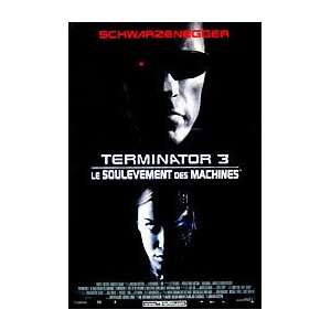 TERMINATOR 3 RISE OF THE MACHINES (ROLLED FRENCH) Movie Poster 
