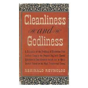  And Godliness Or The Further Metamorphosis Reginald Reynolds Books
