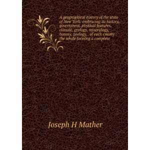   of each county  the whole forming a complete Joseph H Mather Books