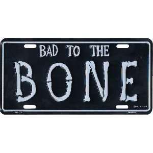  Bad To The Bone Metal License Plate Auto Tag Number 