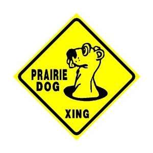  PRAIRIE DOG CROSSING sign * endangered