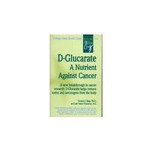  D Glucarate A Nutrient Against Cancer Health & Personal 