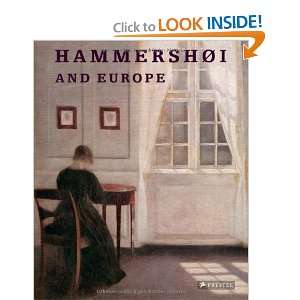  Hammershøi and Europe [Hardcover] Kasper Monrad Books