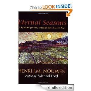  Eternal Seasons A Spiritual Journey Through the Churchs Year 