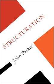 Structuration, (0335203949), Parker, Textbooks   