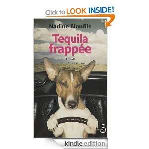 Tequila frappée (French Edition) Nadine MONFILS  Kindle 