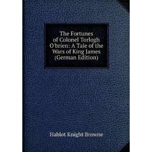   the Wars of King James (German Edition) Hablot Knight Browne Books