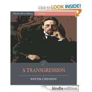 Transgression (Illustrated) Anton Chekhov, Charles River Editors 