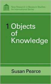   of Knowledge, (0485900017), Susan Pearce, Textbooks   