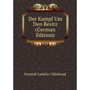   (German Edition) (9785875254901) Frantiek Ladislav Chleborad Books