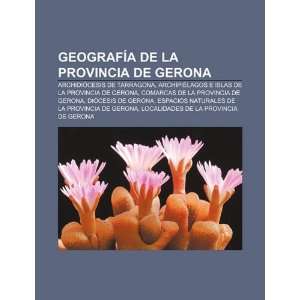   de Gerona (Spanish Edition) (9781231651537) Fuente Wikipedia Books