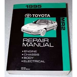  1995 Toyota MR2 Spyder Repair Manual Automotive