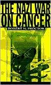   on Cancer, (0691070512), Robert N. Proctor, Textbooks   