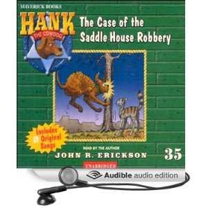  The Case of the Saddle House Robbery Hank the Cowdog 