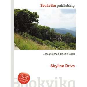  Skyline Drive Ronald Cohn Jesse Russell Books
