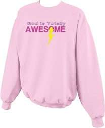 God is Totally Awesome Christian Sweatshirt S  5x  