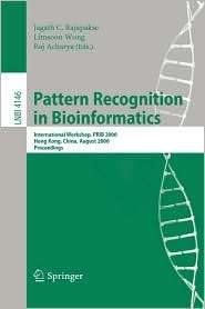 Pattern Recognition in Bioinformatics, (3540374469), Jagath C 