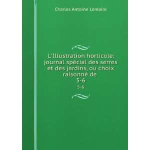   choix raisonnÃ© de . 5 6 Charles Antoine Lemaire  Books