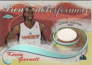   Garnett 2005 06 Topps Chrome Premium Performers Refractors Jersey Card