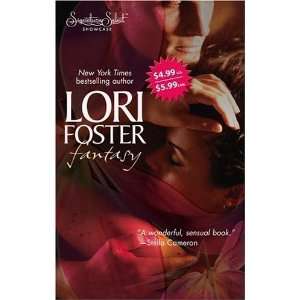   Fantasy (Signature Select) [Mass Market Paperback] Lori Foster Books