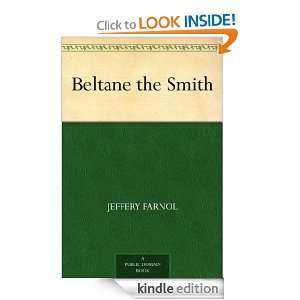 Beltane the Smith Jeffery Farnol  Kindle Store