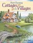 Paint Charming Cottages and Villages