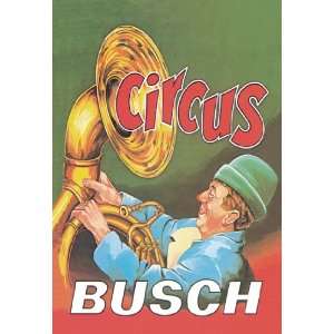  Circus Busch 16X24 Giclee Paper