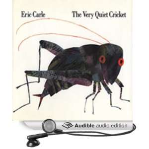   Quiet Cricket (Audible Audio Edition) Eric Carle, Mike Ferreri Books
